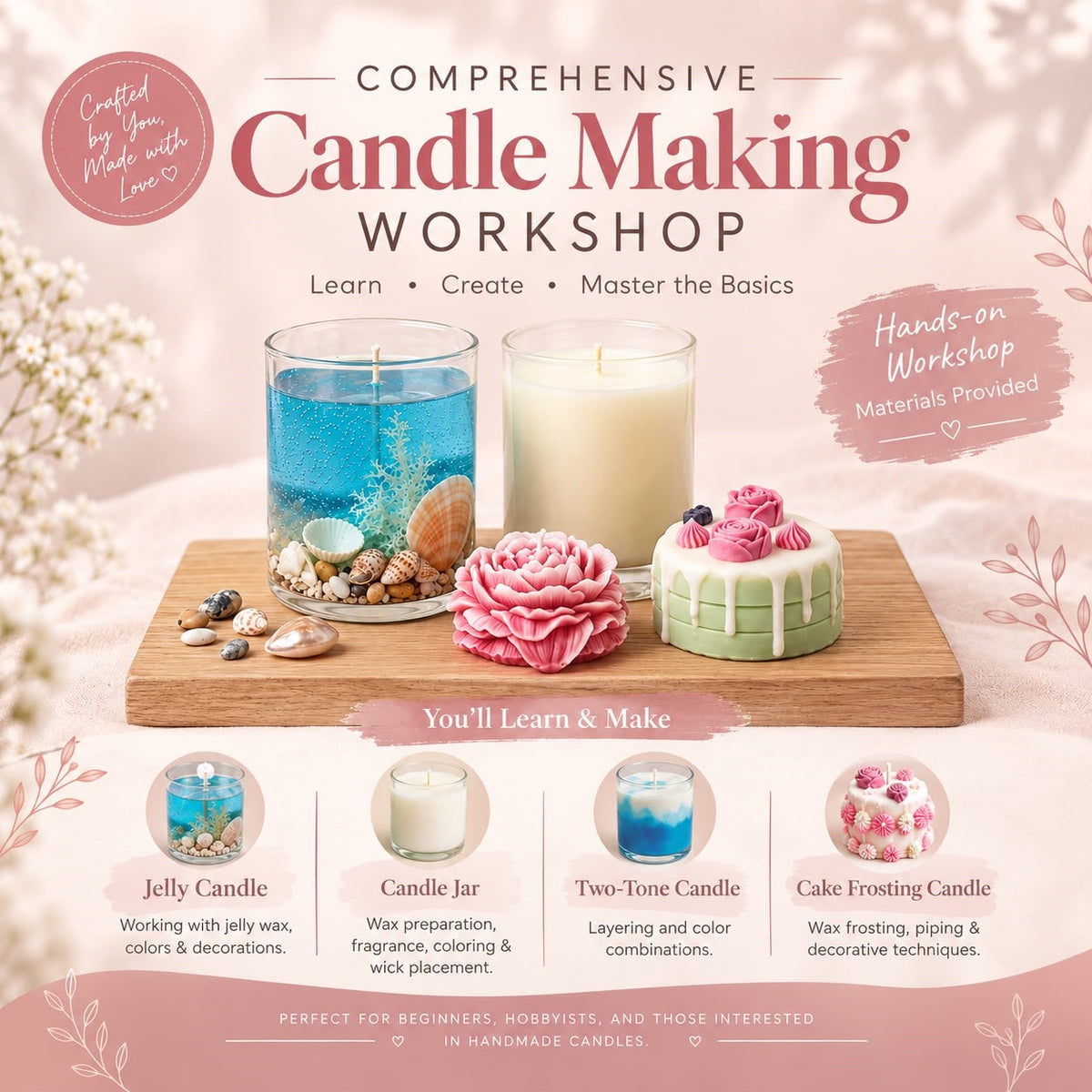 Comprehensive Candle Making Workshop