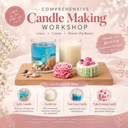 Comprehensive Candle Making Workshop