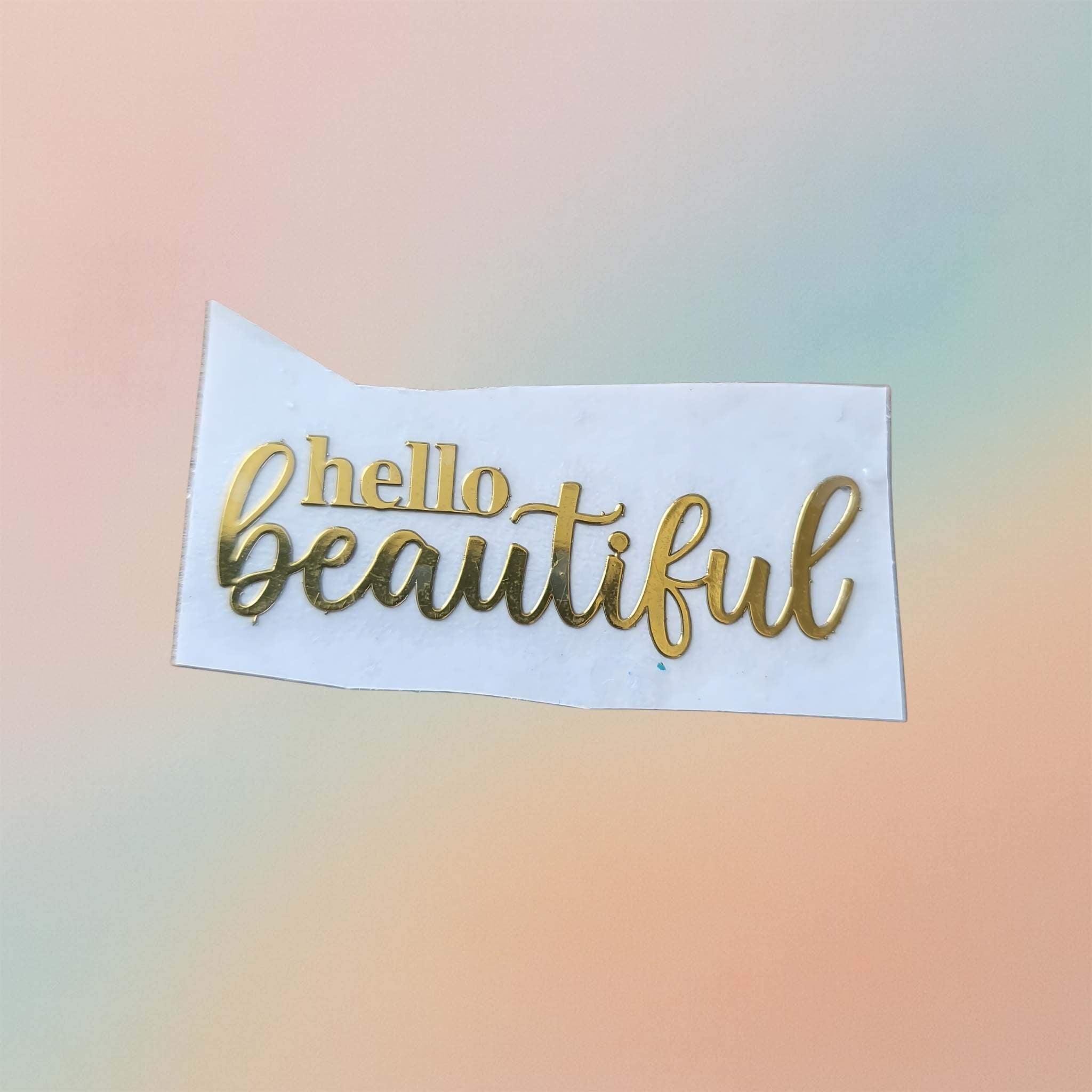 Metal Sticker - Hello beautiful