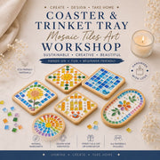 Mosaic Tiles Coaster & Trinket Tray Art Workshop.